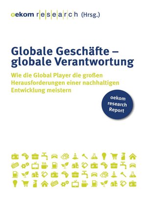 cover image of Globale Geschäfte – globale Verantwortung